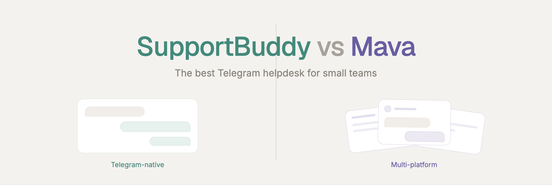SupportBuddy vs Mava: The Best Telegram Helpdesk for Small Teams