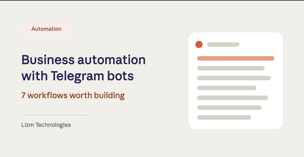Business Automation With Telegram Bots: 7 Workflows Worth Building