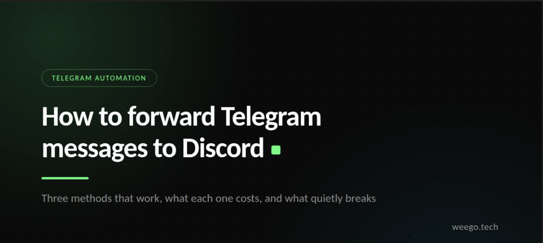 How to Forward Telegram Messages to Discord (2026 Guide)