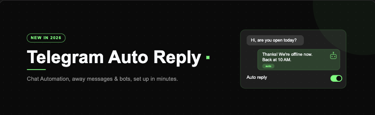 How to Set Up Telegram Auto Reply in 2026 (Chat Automation Guide)